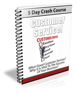 Product picture Good Customer Service - 5 Day Crash Course (PLR ecourse)