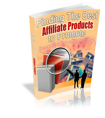 Product picture Finding The Best Affiliate Products to Promote MRR Ebook 