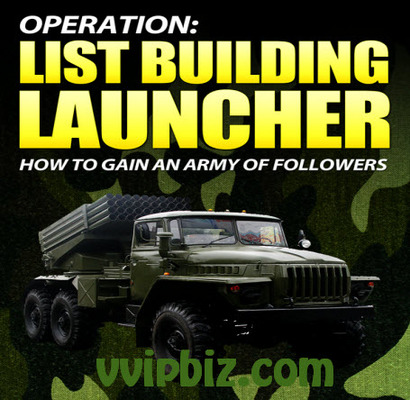 Product picture List Building Launcher How To Gain An Army Of Followers MRR Ebook