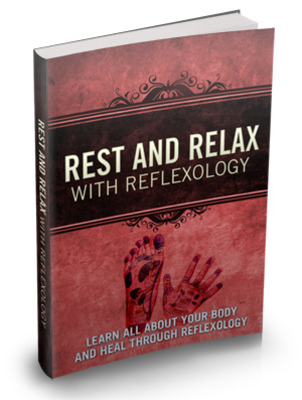 Product picture Rest And Relax With Reflexology MRR Ebook & Giveaway