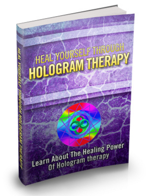 Product picture Heal Yourself Through Hologram Therapy MRR Ebook