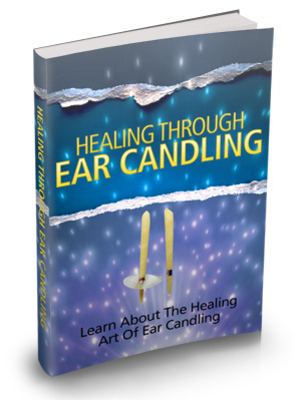Product picture Healing Through Ear Candling MRR Ebook