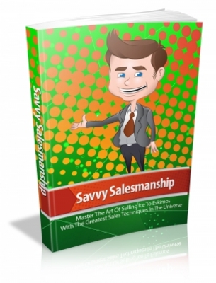 Product picture Savvy Salesmanship MRR Ebook & Giveaway Report