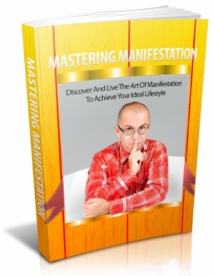 Product picture Mastering Manifestation MRR Ebook & Giveaway Report