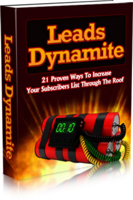 Product picture Leads Dynamite MRR Ebook with Giveaway Rights