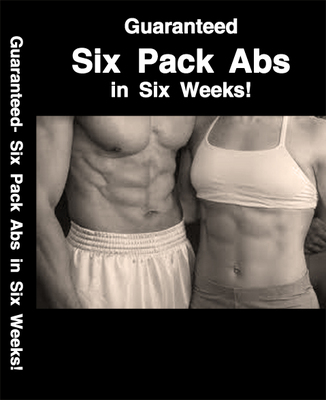 Product picture Guaranteed: Six pack Abs In Six Weeks Unrestricted PLR Ebook