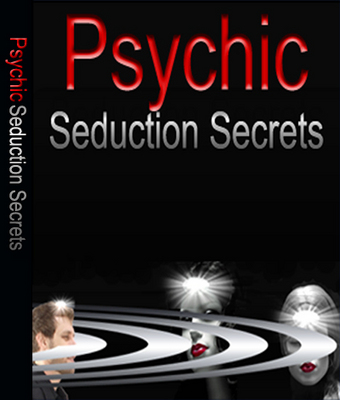 Product picture Psychic Seduction Secrets: How to Attract Women With Your Mind (RR)