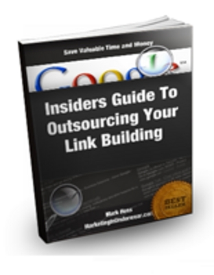 Product picture Insiders Guide To Outsourcing Your Backlink Building Unrestricted PLR