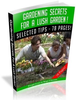 Product picture Gardening Secrets For A Lush Garden MRR Ebook with Giveaway 