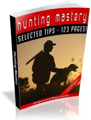 Product picture Hunting Mastery MRR Ebook with Giveaway Rights