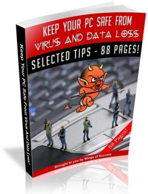 Product picture Keep Your PC Safe From Virus And Data Loss MRR with Giveaway Rights eBook