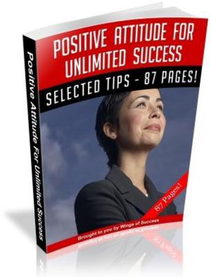Product picture Positive Attitude For Unlimited Success MRR Ebook