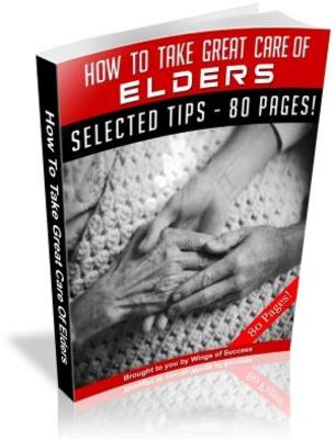 Product picture How To Take Great Care Of Elders MRR with Giveaway Rights eB