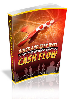 Product picture Easy Ways To Boost Your Network Marketing Cash Flow MRR Ebook