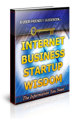 Product picture Internet Business Startup Wisdom Unrestricted PLR Ebook