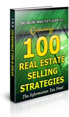 Product picture 100 Real Estate Selling Strategies Unrestricted PLR Ebook