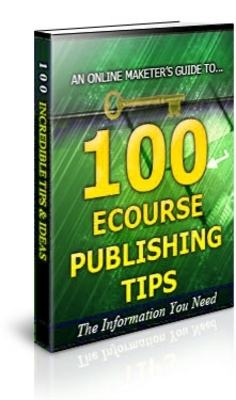 Product picture 100 Ecourse Publishing Tips Unrestricted PLR Ebook