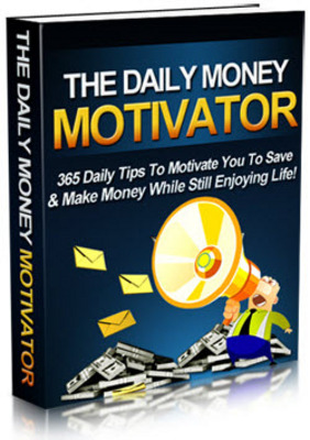 Product picture Daily Money Motivator MRR/ Giveaway Rights
