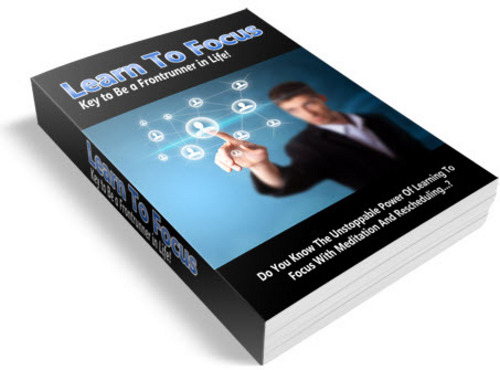 Product picture Learn to Focus: Key to Be a Frontrunner in Life MRR eBook & Audio