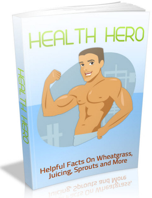 Product picture Health Hero: Helpful Facts On Wheatgrass Juicing Sprouts MRR