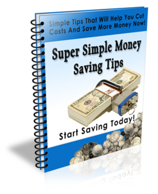 Product picture Super Simple Money Saving Tips PLR Included