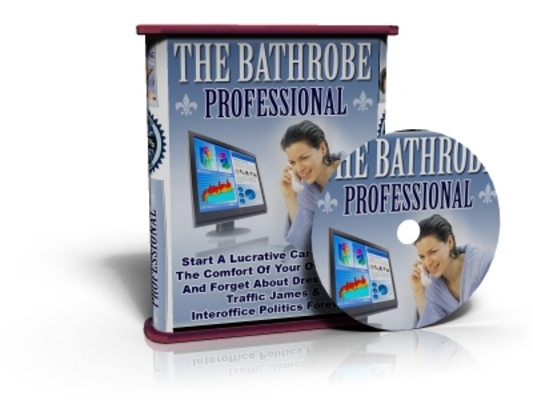 Product picture Bathrobe Professional ( Making Money Helping People) Audio Course