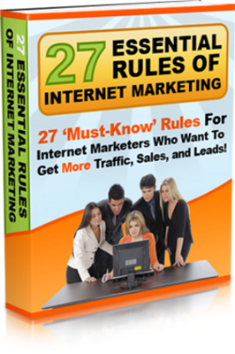 Product picture 27 Essential Rules of Internet Marketing - MRR 