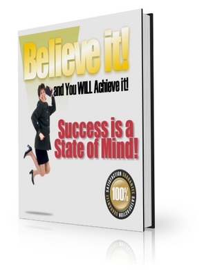 Product picture Believe it and You WILL Achieve it! - PLR Included