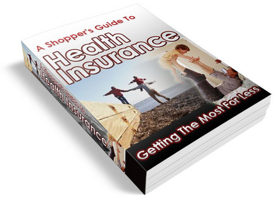 Product picture A Shoppers Guide to Health Insurance