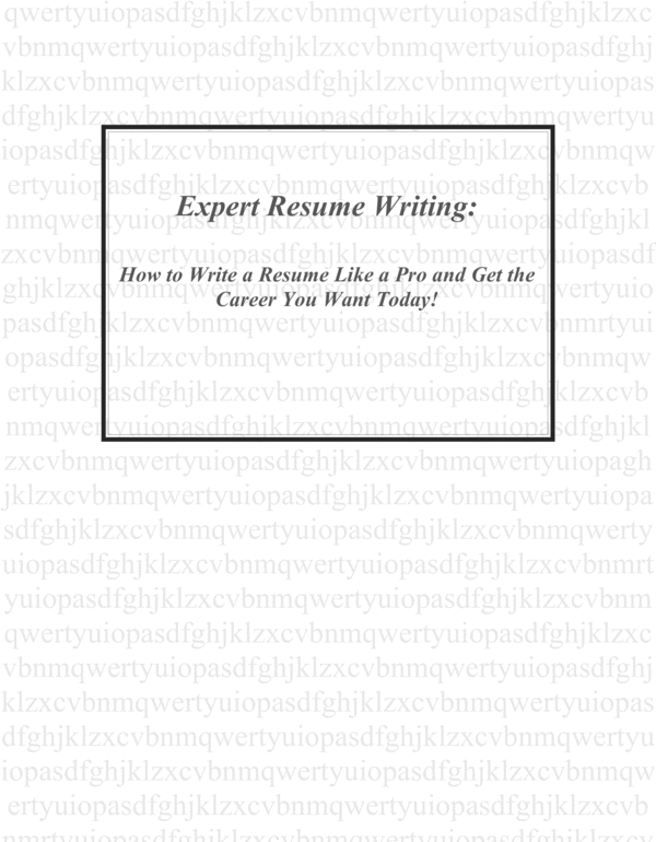 Product picture Expert Resume Writing: How to Write a Resume Like a Pro